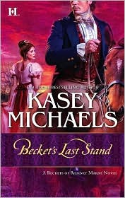 Becket's Last Stand (Romney Marsh Series #7) by Kasey Michaels: Book Cover