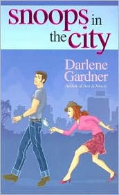 Snoops in the City by Darlene Gardner: Book Cover