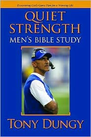 Quiet Strength by Tony Dungy: Book Cover