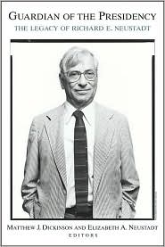 Guardian of the Presidency by Matthew J. Dickinson: Book Cover