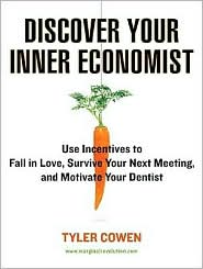 Discover Your Inner Economist by Tyler Cowen: CD Audiobook Cover