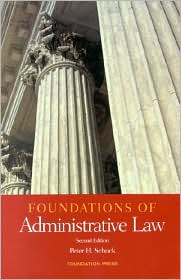 Foundations of Administrative Law by Peter Schuck: Book Cover