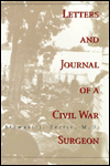 Letters and Journal of a Civil War Surgeon