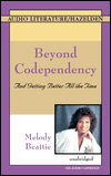 Beyond Codependency: And Getting Better All the Time