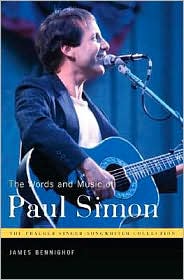 Words and Music of Paul Simon [Praeger Singer-Songwriter Collection] by James Bennighof: Book Cover