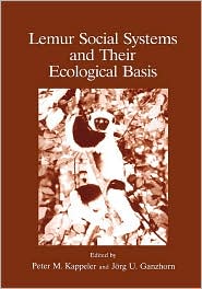 Lemur Social Systems And Their Ecological Basis by Peter Kappeler: Book Cover