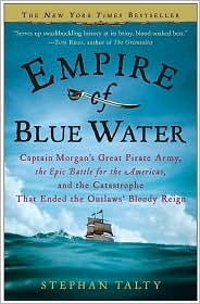 Empire of Blue Water by Stephan Talty: Book Cover