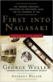 First into Nagasaki by George Weller: Book Cover