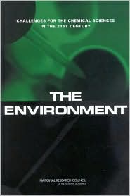 Environment: Challenges for the Chemical Sciences in the 21st Century