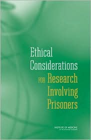 Ethical Considerations for Research Involving Prisoners by Institute Of Medicine: Book Cover