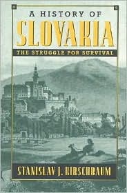 A History of Slovakia by Stanislav J. Kirschbaum: Book Cover