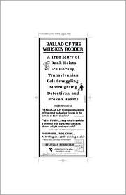 Ballad of the Whiskey Robber by Julian Rubinstein: Book Cover
