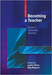 Becoming a Teacher: Issues in Secondary Teaching