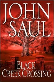 Black Creek Crossing by John Saul: Book Cover