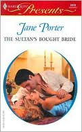 The Sultan's Bought Bride by Jane Porter