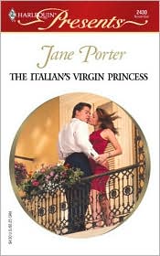 The Italian's Virgin Princess by Jane Porter: Book Cover
