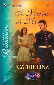 The Marine And Me by Cathie Linz: Book Cover