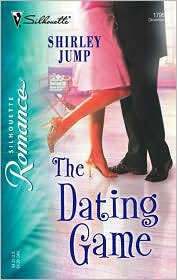 The Dating Game by Shirley Jump: Book Cover