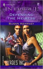 Defending the Heiress by Susan Kearney: Book Cover
