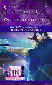 Out for Justice (Harlequin Intrigue #774) by Susan Kearney: Book Cover