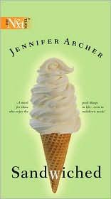 Sandwiched (Harlequin Next #4) by Jennifer Archer: Book Cover