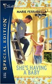 She's Having A Baby (Silhouette Special Edition #1713) by Marie Ferrarella: Book Cover