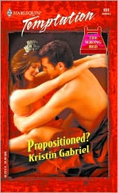 Propositioned (Harlequin Temptation) by Kristin Gabriel: Book Cover