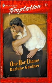 One Hot Chance by Darlene Gardner: Book Cover