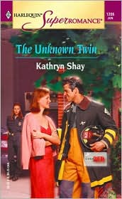 Unknown Twin (Harlequin Super Romance #1206) by Kathryn Shay: Book Cover