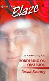 Bordering on Obsession (Harlequin Blaze Series #96) by Susan Kearney: Book Cover