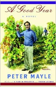 A Good Year by Peter Mayle: Book Cover