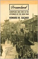 Dreamland Europeans and Jews in the Aftermath of the Great War
