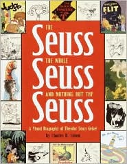 The Seuss, the Whole Seuss and Nothing But the Seuss: A 
