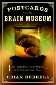 Postcards from the Brain Museum by Brian Burrell: Book Cover