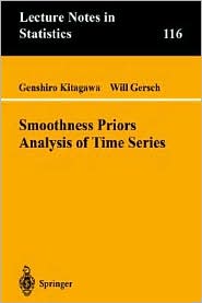 Smoothness Priors Analysis Of Time Series, Vol. 116 by Genshiro Kitagawa: Book Cover