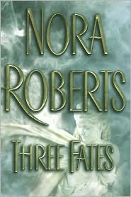 Three Fates by Nora Roberts: Book Cover