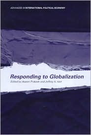 Responding to Globalization by Aseem Prakash: Book Cover