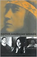 Native American Women : a Biographical Dictionary