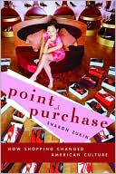 Point of Purchase by Sharon Zukin