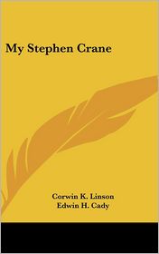 My Stephen Crane