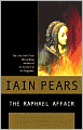 Book Cover Image. Title: The Raphael Affair (Art History Mystery Series #1), Author: by Iain  Pears