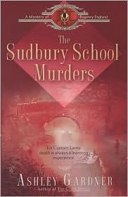 The Sudbury School Murders by Ashley Gardner: Book Cover