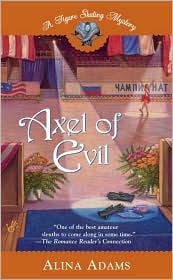 Axel of Evil by Alina Adams: Book Cover