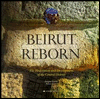 Beirut Reborn