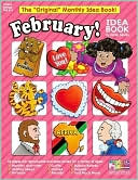 Monthly Idea Books February Pre K-6