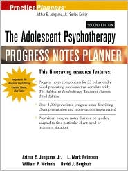 The Adolescent Psychotherapy Progress Notes Planner (Practice Planners Series) by Arthur E. Jongsma: Book Cover