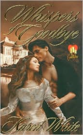 Whispers of Goodbye by Karen White: Book Cover