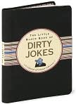 Product Image. Title: Little Black Book of Dirty Jokes: A Collection of Common Indecencies