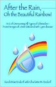 After the Rain, Oh the Beautiful Rainbow! by Sarah Mae Endorf: Book Cover
