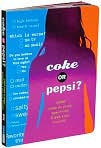 Book Cover Image. Title: Coke or Pepsi?, Author: by Mickey  Gill